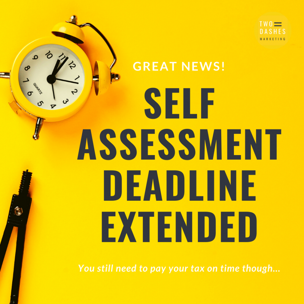 Self Assessment deadline extended